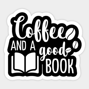 Coffee and a good book Sticker